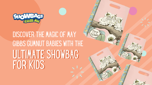 Discover the Magic of May Gibbs Gumnut Babies with the Ultimate Showbag for Kids!