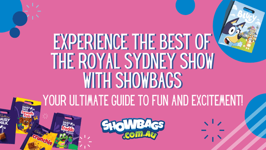 Sydney Royal Easter Show guide with Showbags at Sydney Showgrounds"