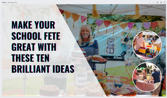 Make Your School Fete Great with These Ten Brilliant Ideas